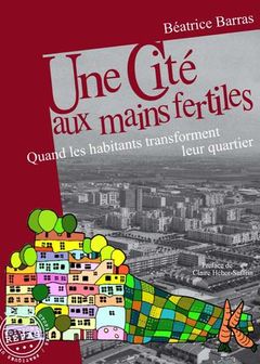 Une Cité aux mains fertiles